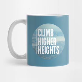 T- shirt Climb Higher Heights Mug